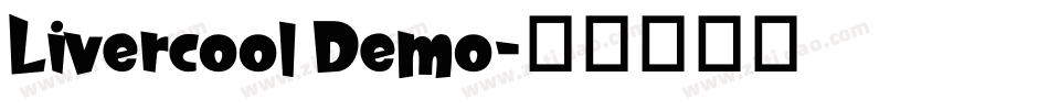 Livercool Demo字体转换